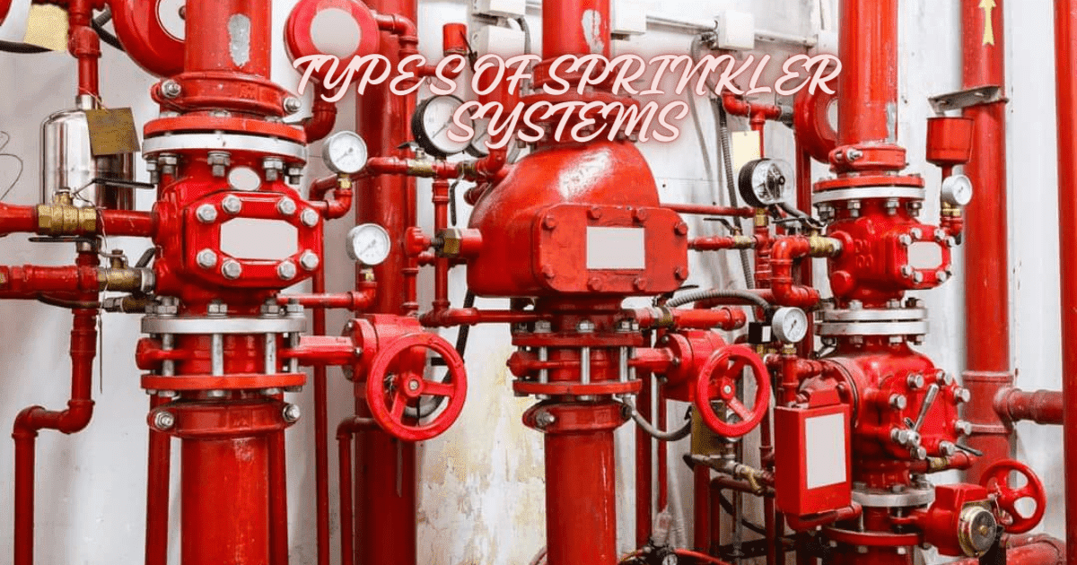 Types of Sprinkler Systems